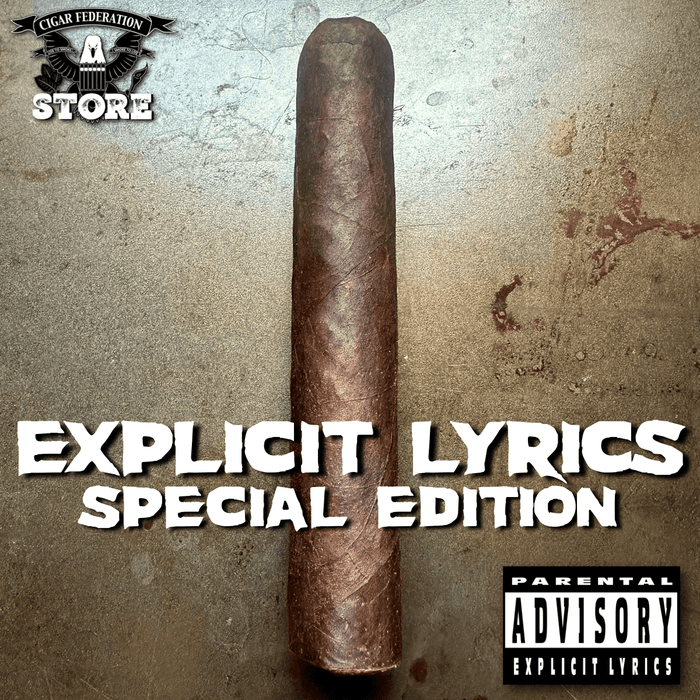 EXPLICIT LYRICS PRIVATE BLEND - Cigar Federation