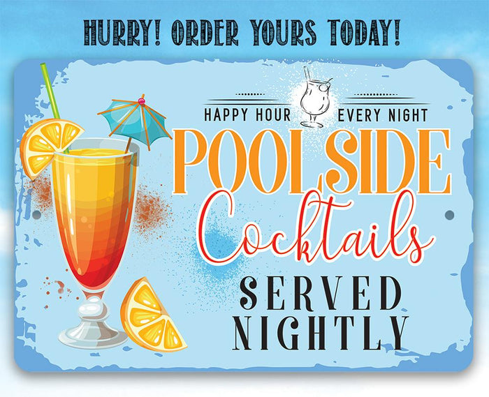 Poolside Cocktails - Metal Sign | Lone Star Art.