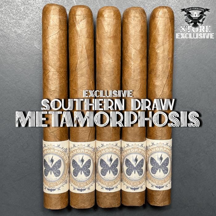 SOUTHERN DRAW METAMORPHOSIS *EXCLUSIVE - Cigar Federation