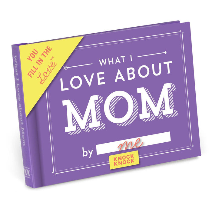 What I Love about Mom - Fill in the Love Book - Wee Bee Baby Boutique