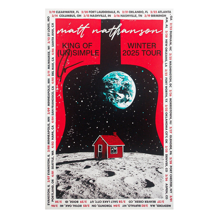 A red house sits on the moon with Earth above. "Matt Nathanson King of (Un)Simple Winter 2025 Tour" is written at the top, with tour dates and cities bordering the design.